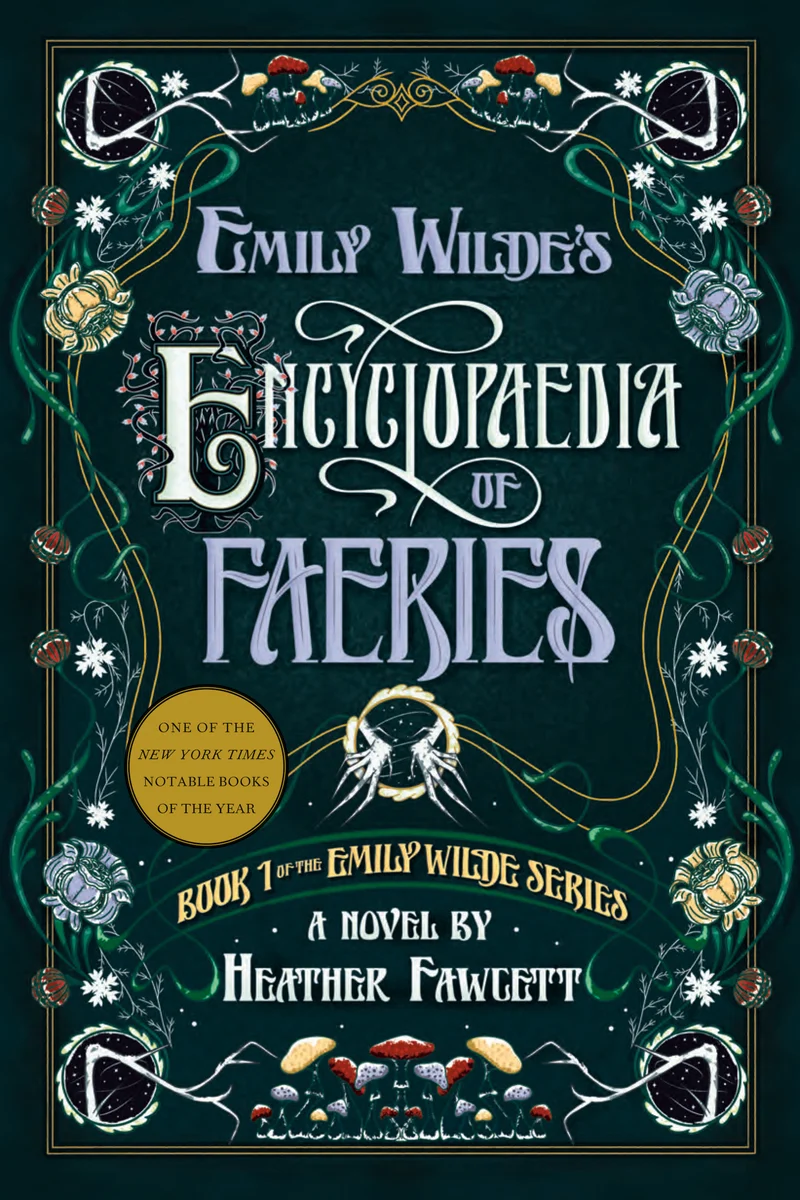 Five Star Reads of 2025: "Emily Wilde's Encyclopaedia of Fairies"